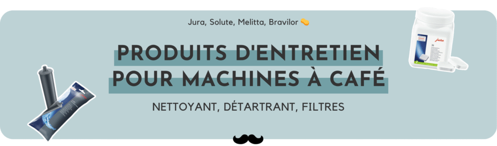 tous les produits d'entretien nécessaire pour votre machine à café