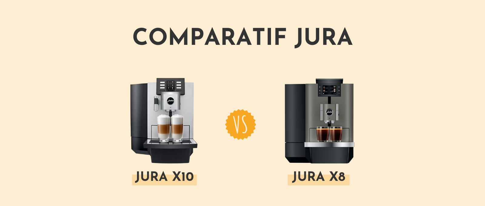 ce qui change entre la jura X10 et la Jura X8