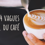 les vagues du café et leur histoire