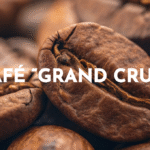 définition café grand cru